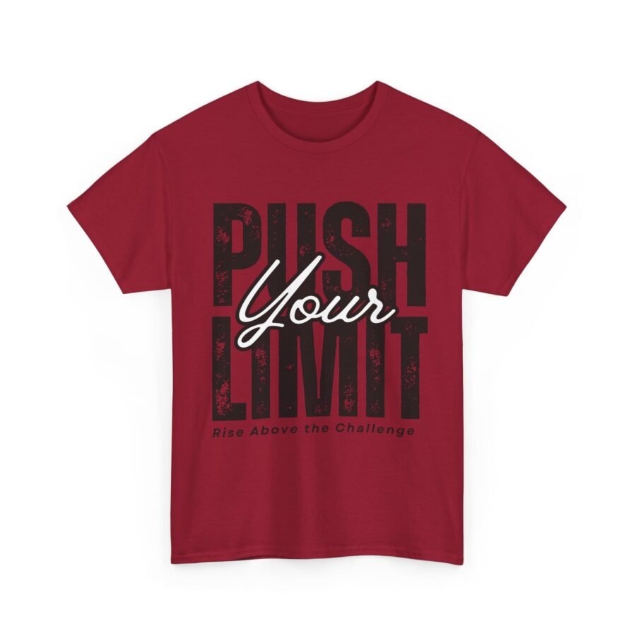 Push Your Limit T-Shirt - Image 19