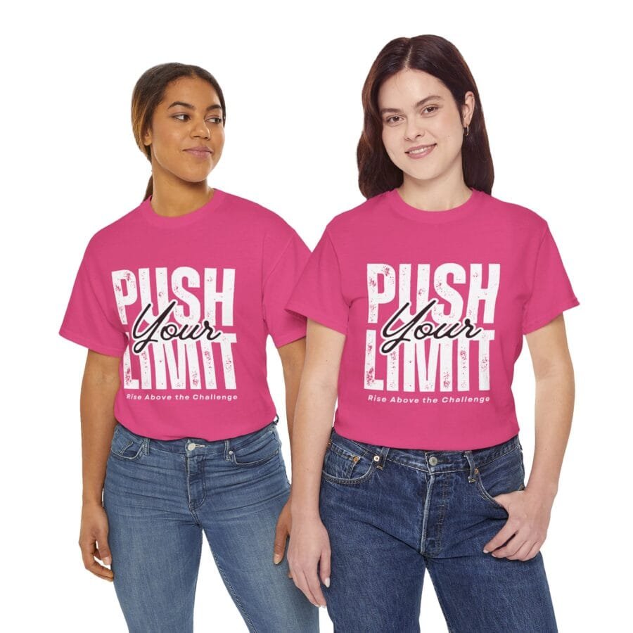 Push Your Limit White Font T-Shirt - Image 13