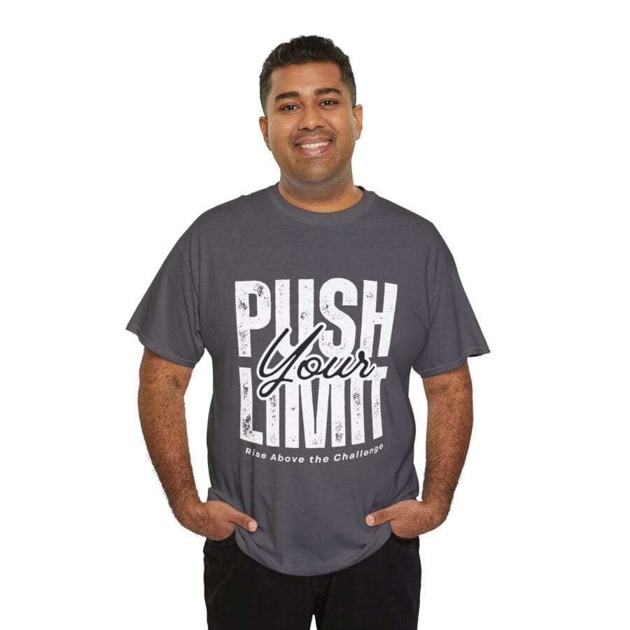 Push Your Limit White Font T-Shirt - Image 11