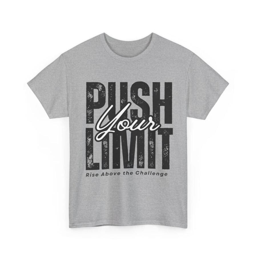 Push Your Limit T-Shirt - Image 11