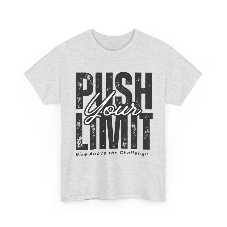 Push Your Limit T-Shirt - Image 7