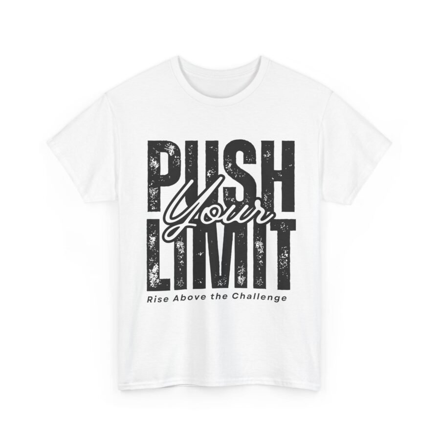 Push Your Limit T-Shirt