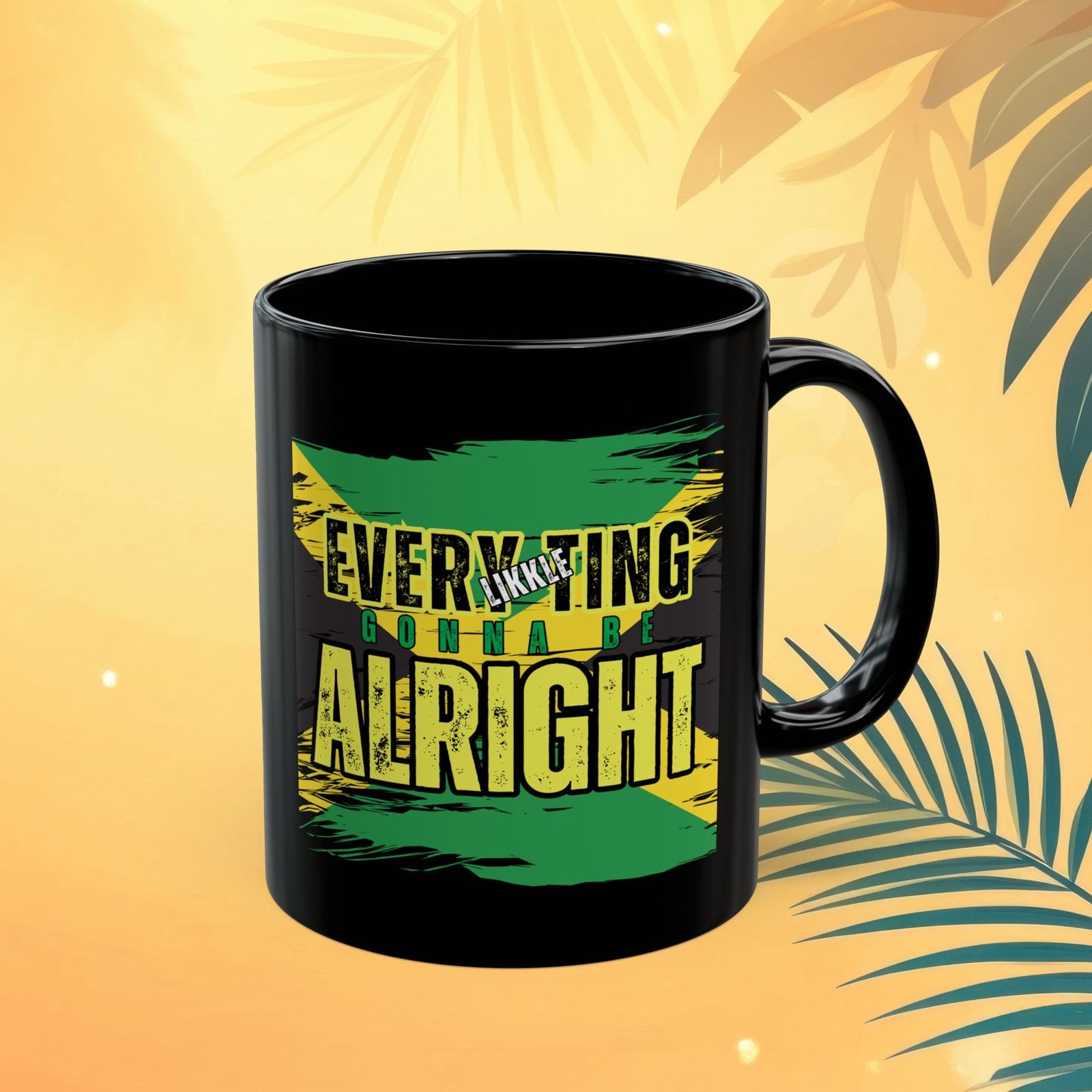 Jamaican Vibe Mug - "Everything Gonna Be Alright" Coffee Cup - Image 7
